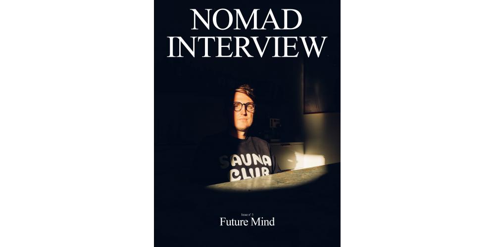 Nomad Interview