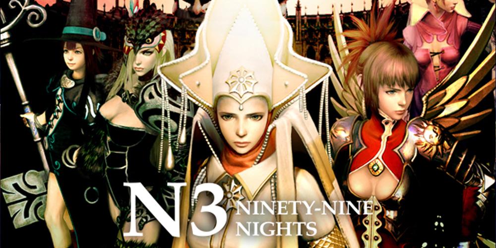 Ninety Nine Nights(N3)
